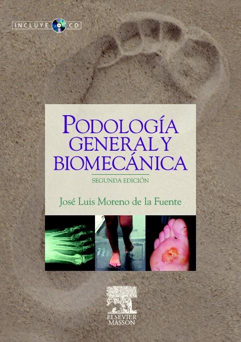 PODOLOGIA GENERAL Y BIOMECANICA(2ºED/2009) | 9788445820070 | MORENO DE LA FUENTE,JOSE LUIS | Llibreria Geli - Llibreria Online de Girona - Comprar llibres en català i castellà