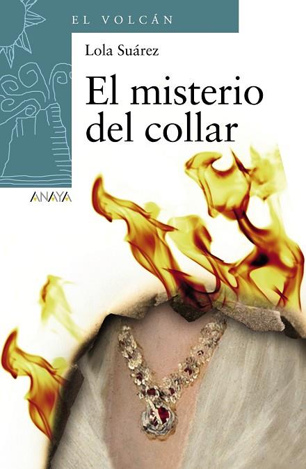 EL MISTERIO DEL COLLAR | 9788469809068 | SUÁREZ,LOLA | Llibreria Geli - Llibreria Online de Girona - Comprar llibres en català i castellà
