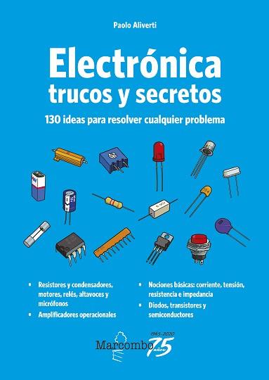 ELECTRÓNICA.TRUCOS Y SECRETOS | 9788426732224 | ALIVERTI,PAOLO | Llibreria Geli - Llibreria Online de Girona - Comprar llibres en català i castellà