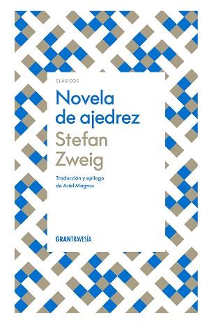 NOVELA DE AJEDREZ | 9786075576053 | ZWEIG,STEFAN | Llibreria Geli - Llibreria Online de Girona - Comprar llibres en català i castellà
