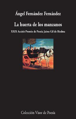 LA HUERTA DE LOS MANZANOS | 9788498953886 | FERNÁNDEZ FERNÁNDEZ,ÁNGEL | Llibreria Geli - Llibreria Online de Girona - Comprar llibres en català i castellà