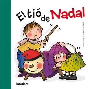 EL TIÓ DE NADAL | 9788424637934 | CANYELLES,ANNA/CALAFELL,ROSER | Llibreria Geli - Llibreria Online de Girona - Comprar llibres en català i castellà