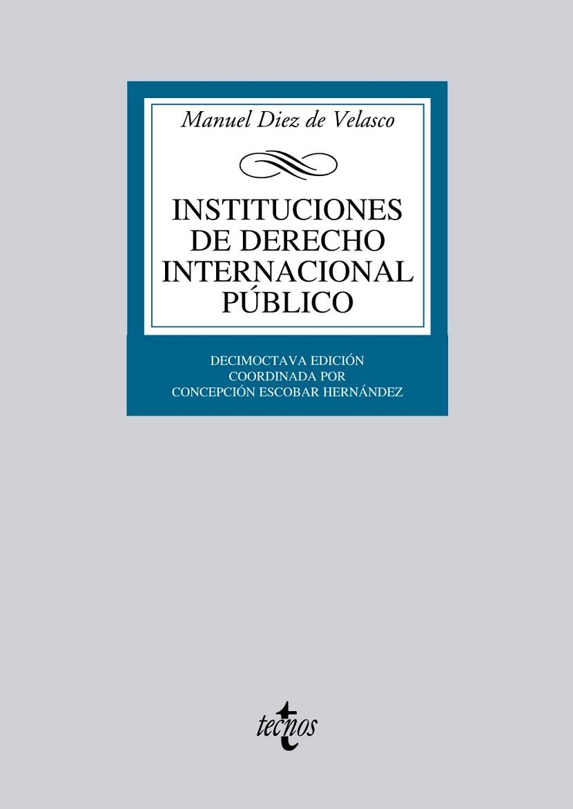 INSTITUCIONES DE DERECHO INTERNACIONAL PUBLICO(18ª EDICION 2012) | 9788430953417 | DIEZ DE VELASCO,MANUEL | Llibreria Geli - Llibreria Online de Girona - Comprar llibres en català i castellà