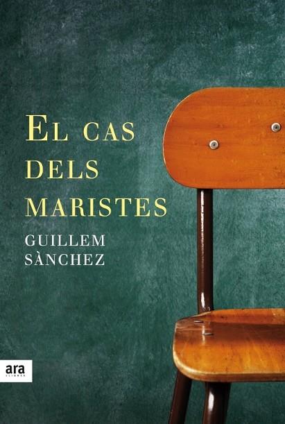 EL CAS DELS MARISTES | 9788416915033 | SÀNCHEZ,GUILLEM | Llibreria Geli - Llibreria Online de Girona - Comprar llibres en català i castellà