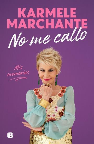 NO ME CALLO(MIS MEMORIAS) | 9788466672887 | MARCHANTE,KARMELE | Llibreria Geli - Llibreria Online de Girona - Comprar llibres en català i castellà