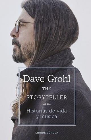 THE STORYTELLER | 9788448029265 | GROHL,DAVE | Llibreria Geli - Llibreria Online de Girona - Comprar llibres en català i castellà