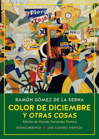 COLOR DE DICIEMBRE Y OTRAS COSAS | 9788417266394 | GÓMEZ DE LA SERNA,RAMÓN | Llibreria Geli - Llibreria Online de Girona - Comprar llibres en català i castellà