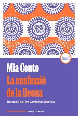 LAS CONFESSIÓ DE LA LLEONA (10È ANIVERSARI) | 9788419332318 | COUTO,MIA | Llibreria Geli - Llibreria Online de Girona - Comprar llibres en català i castellà
