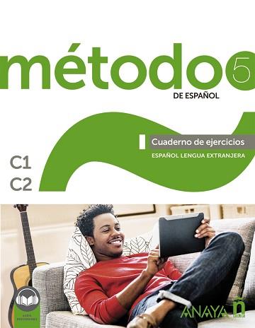 MÉTODO 5 DE ESPAÑOL.CUADERNO DE EJERCICIOS C1-C2. | 9788469887240 | A.A.D.D. | Llibreria Geli - Llibreria Online de Girona - Comprar llibres en català i castellà