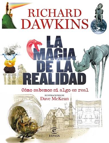 LA MAGIA DE LA REALIDAD.CÓMO SABEMOS SI ALGO ES REAL | 9788467052169 | DAWKINS,RICHARD | Llibreria Geli - Llibreria Online de Girona - Comprar llibres en català i castellà