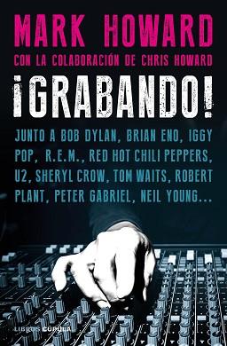 GRABANDO! | 9788448028657 | HOWARD,MARK | Llibreria Geli - Llibreria Online de Girona - Comprar llibres en català i castellà