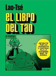 EL LIBRO DEL TAO.EL MANGA | 9788416540723 | LAO-TSé | Llibreria Geli - Llibreria Online de Girona - Comprar llibres en català i castellà