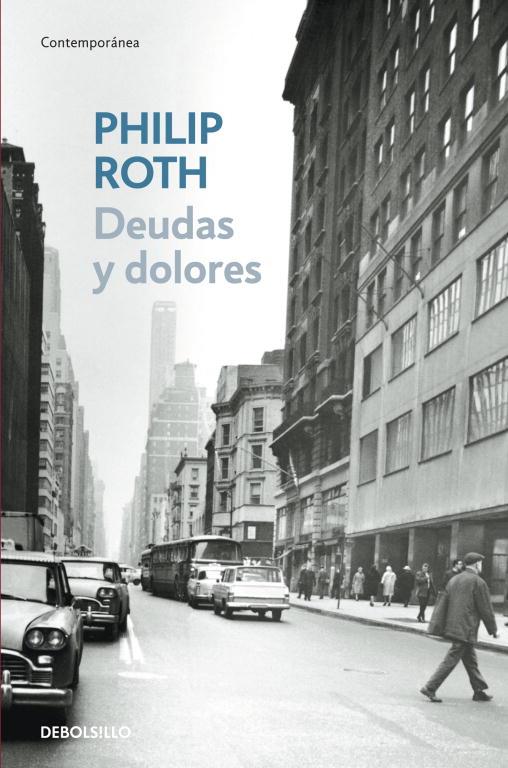 DEUDAS Y DOLORES | 9788483466315 | ROTH,PHILIP | Llibreria Geli - Llibreria Online de Girona - Comprar llibres en català i castellà