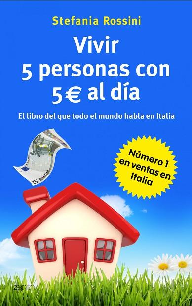 VIVIR 5 PERSONAS CON 5 EUROS AL DÍA | 9788408037552 | ROSSINI,STEFANIA | Llibreria Geli - Llibreria Online de Girona - Comprar llibres en català i castellà