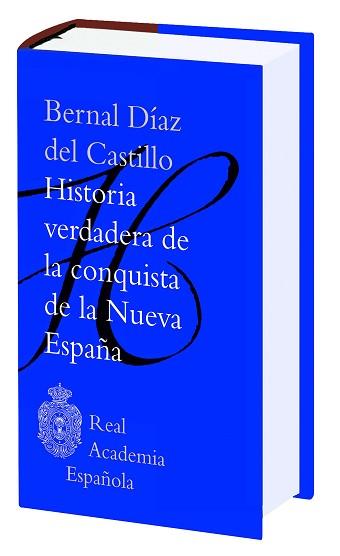 HISTORIA VERDADERA DE LA CONQUISTA DE LA NUEVA ESPAÑA(TAPA DURA) | 9788467046502 | DÍAZ DEL CASTILLO,BERNAL | Llibreria Geli - Llibreria Online de Girona - Comprar llibres en català i castellà