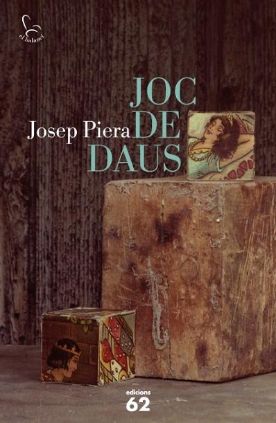 JOC DE DAUS | 9788429768848 | PIERA,JOSEP | Llibreria Geli - Llibreria Online de Girona - Comprar llibres en català i castellà
