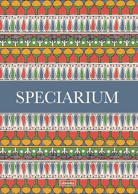 SPECIARIUM | 9788494837661 | HILDEBRAND,CAZ | Llibreria Geli - Llibreria Online de Girona - Comprar llibres en català i castellà