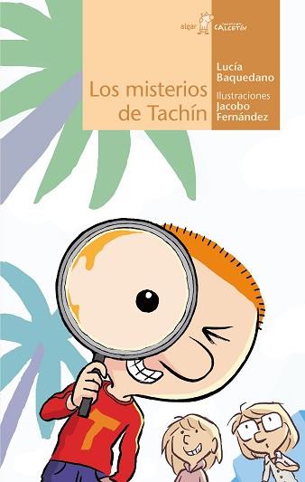 LOS MISTERIOS DE TACHÍN | 9788491426714 | BAQUEDANO,LUCIA | Llibreria Geli - Llibreria Online de Girona - Comprar llibres en català i castellà