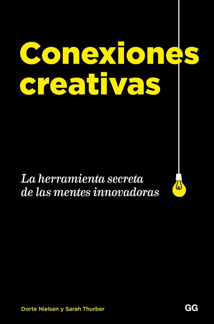 CONEXIONES CREATIVAS | 9788425231544 | NIELSEN,DORTE/THURBER,SARAH | Llibreria Geli - Llibreria Online de Girona - Comprar llibres en català i castellà
