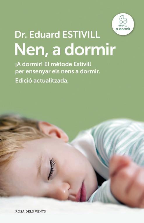NEN,A DORMIR (ED. ACTUALITZADA I AMPLIADA) | 9788415961017 | ESTIVILL,EDUARD | Llibreria Geli - Llibreria Online de Girona - Comprar llibres en català i castellà
