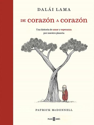 DE CORAZÓN A CORAZÓN | 9788401030932 | MCDONNELL,PATRICK/LAMA, DALÁI | Llibreria Geli - Llibreria Online de Girona - Comprar llibres en català i castellà
