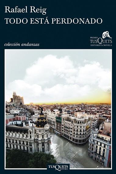 TODO ESTA PERDONADA | 9788483833162 | REIG,RAFAEL | Llibreria Geli - Llibreria Online de Girona - Comprar llibres en català i castellà