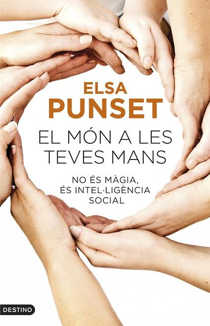 EL MÓN A LES TEVES MANS | 9788497102452 | PUNSET,ELSA | Llibreria Geli - Llibreria Online de Girona - Comprar llibres en català i castellà