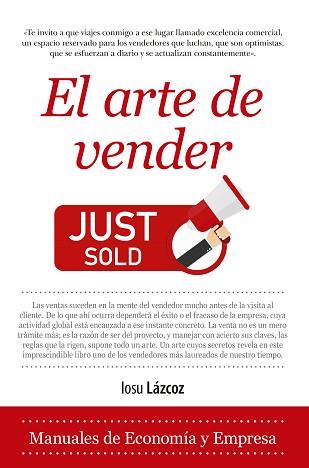 EL ARTE DE VENDER.JUST SOLD | 9788417797805 | LAZCOZ,LOSU | Llibreria Geli - Llibreria Online de Girona - Comprar llibres en català i castellà