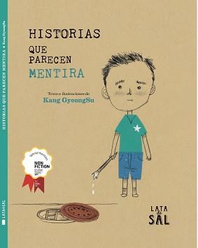 HISTORIAS QUE PARECEN MENTIRA | 9788412078077 | GYEONGSU, KANG | Llibreria Geli - Llibreria Online de Girona - Comprar llibres en català i castellà