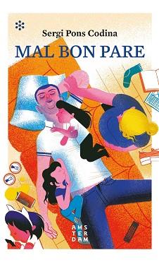MAL BON PARE | 9788417918170 | PONS CODINA,SERGI | Llibreria Geli - Llibreria Online de Girona - Comprar llibres en català i castellà