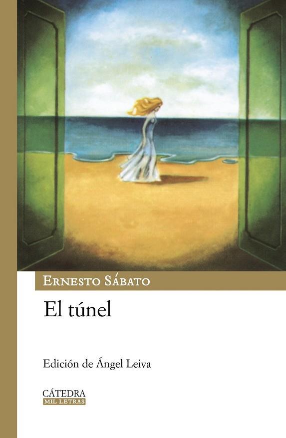 EL TUNEL | 9788437625386 | SABATO,ERNESTO | Llibreria Geli - Llibreria Online de Girona - Comprar llibres en català i castellà
