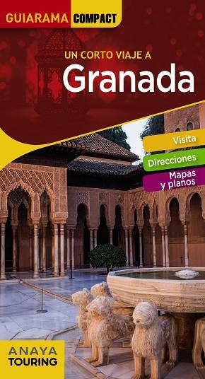 GRANADA(GUIARAMA COMPACT.UN CORTO VIAJE A.EDICIÓN 2019) | 9788491581512 | ARJONA MOLINA,RAFAEL | Llibreria Geli - Llibreria Online de Girona - Comprar llibres en català i castellà