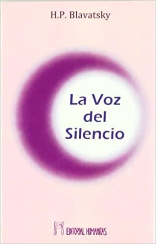 LA VOZ DEL SILENCIO | 9788479100100 | BLAVATSKY,HELENA PETROVNA | Llibreria Geli - Llibreria Online de Girona - Comprar llibres en català i castellà