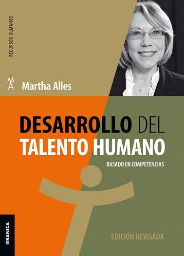 DESARROLLO DEL TALENTO HUMANO | 9789506419288 | ALLES,MARTHA | Llibreria Geli - Llibreria Online de Girona - Comprar llibres en català i castellà