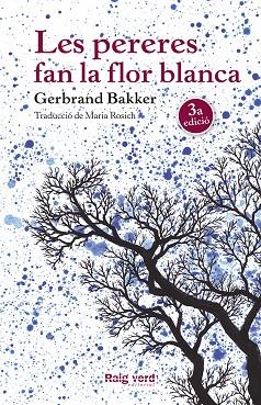 LES PERERES FAN LA FLOR BLANCA | 9788416689248 | BAKKER,GERBRAND | Llibreria Geli - Llibreria Online de Girona - Comprar llibres en català i castellà
