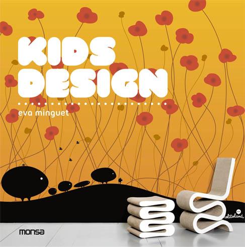 KIDS DESIGN | 9788496096981 | MINGUET,EVA | Llibreria Geli - Llibreria Online de Girona - Comprar llibres en català i castellà