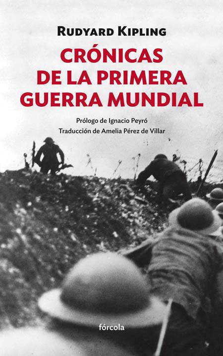 CRÓNICAS DE LA PRIMERA GUERRA MUNDIAL | 9788416247707 | KIPLING,RUDYARD | Llibreria Geli - Llibreria Online de Girona - Comprar llibres en català i castellà