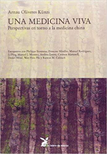 UNA MEDICINA VIVA | 9788492470266 | OLIVERES KUNZI,ARNAU | Llibreria Geli - Llibreria Online de Girona - Comprar llibres en català i castellà