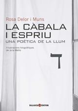 LA CABALA I ESPRIU.UNA POETICA DE LA LLUM | 9788493957247 | DELOR MUNS,ROSA | Libreria Geli - Librería Online de Girona - Comprar libros en catalán y castellano