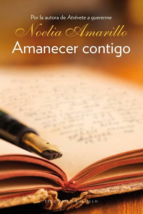 AMANECER CONTIGO (TD) | 9788415952626 | AMARILLO,NOELIA | Llibreria Geli - Llibreria Online de Girona - Comprar llibres en català i castellà