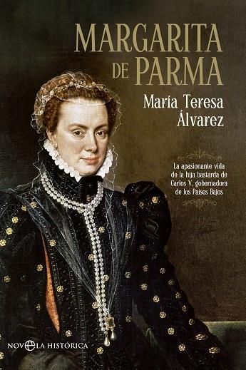 MARGARITA DE PARMA | 9788490601433 | ÁLVAREZ,MARÍA TERESA | Llibreria Geli - Llibreria Online de Girona - Comprar llibres en català i castellà