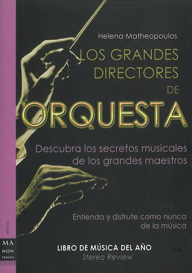 LOS GRANDES DIRECTORES DE ORQUESTA | 9788496924222 | MATHEOPOULOS,HELENA | Llibreria Geli - Llibreria Online de Girona - Comprar llibres en català i castellà
