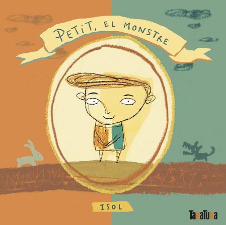 PETIT,EL MONSTRE | 9788418821288 | ISOL | Llibreria Geli - Llibreria Online de Girona - Comprar llibres en català i castellà