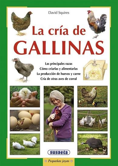 LA CRÍA DE GALLINAS | 9788467725834 | SQUIRES,DAVID | Libreria Geli - Librería Online de Girona - Comprar libros en catalán y castellano