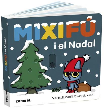 MIXIFÚ I EL NADAL | 9788491018834 | MARTÍ ORRIOLS,MERITXELL | Llibreria Geli - Llibreria Online de Girona - Comprar llibres en català i castellà