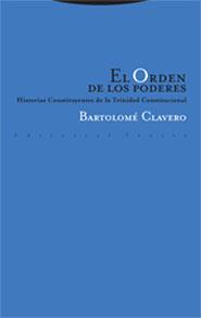 EL ORDEN DE LOS PODERES | 9788481649123 | CLAVERO,BARTOLOME | Llibreria Geli - Llibreria Online de Girona - Comprar llibres en català i castellà