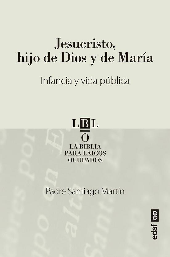 JESUCRISTO,HIJO DE DIOS Y DE MARÍA | 9788441440890 | MARTÍN, SANTIAGO | Llibreria Geli - Llibreria Online de Girona - Comprar llibres en català i castellà