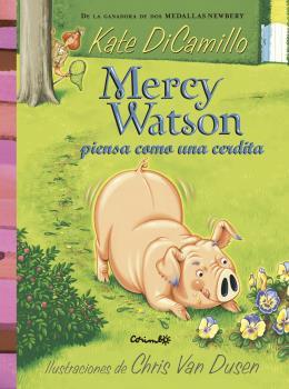 MERCY WATSON PIENSA COMO UNA CERDITA | 9788484706434 | DICAMILLO,KATE | Llibreria Geli - Llibreria Online de Girona - Comprar llibres en català i castellà