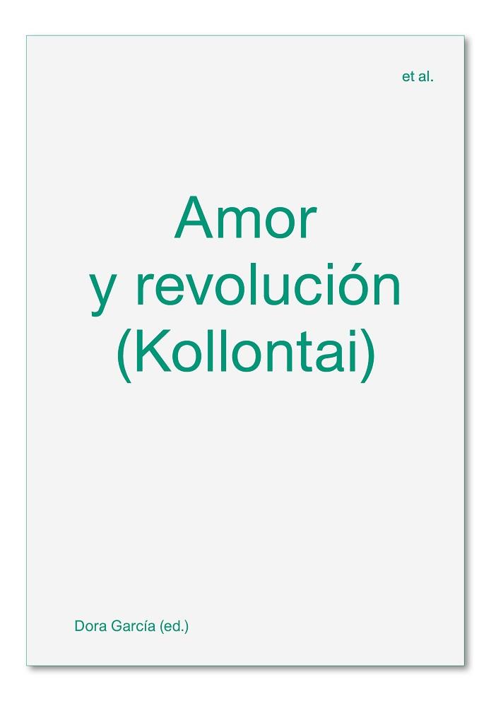 AMOR Y REVOLUCIÓN (KOLLONTAI) | 9788412230505 | V.V.A.A. | Llibreria Geli - Llibreria Online de Girona - Comprar llibres en català i castellà
