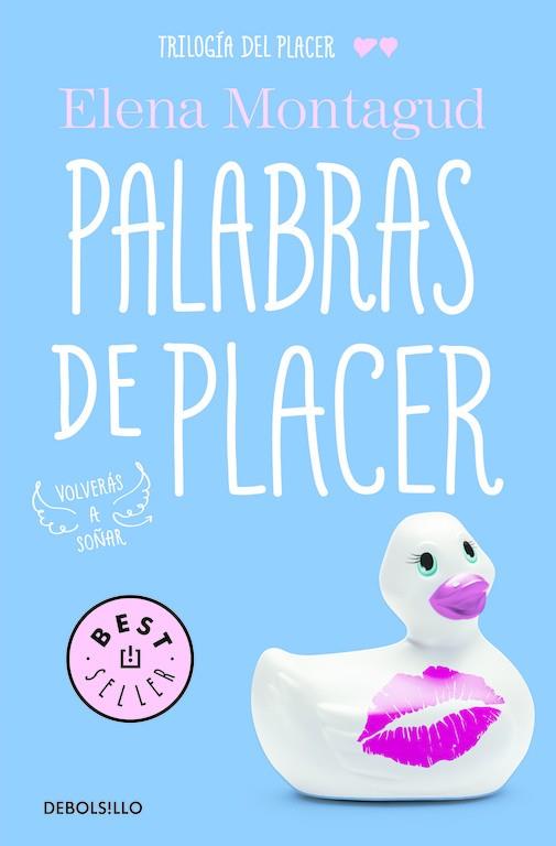 PALABRAS DE PLACER (TRILOGÍA DEL PLACER 2) | 9788466335324 | MONTAGUD,ELENA | Llibreria Geli - Llibreria Online de Girona - Comprar llibres en català i castellà